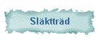 Slkttrd